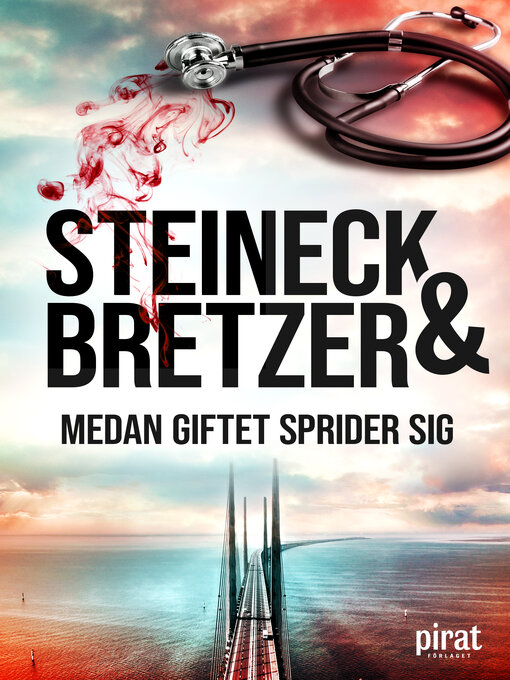 Titeldetaljer för Medan giftet sprider sig av Isabelle Steineck - Tillgänglig